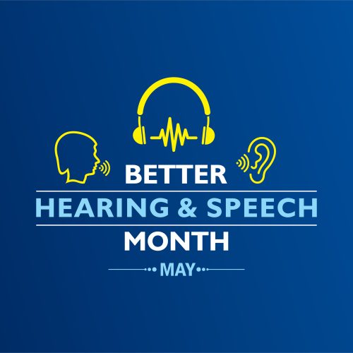 may is better hearing and speech month