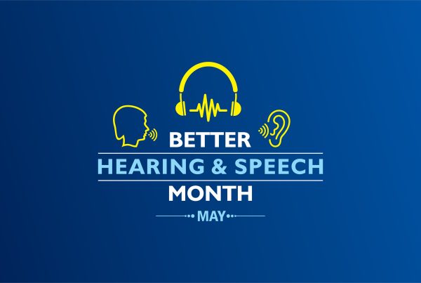 may is better hearing and speech month